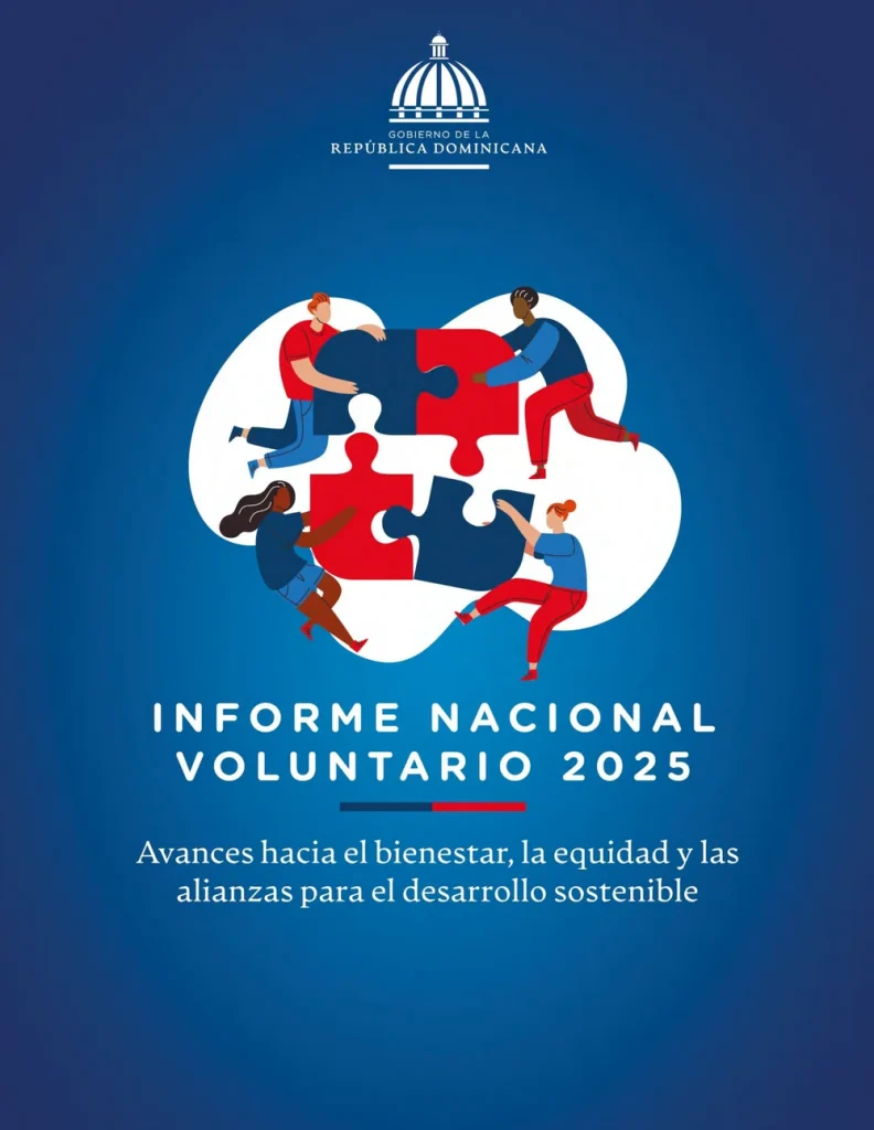 Portada: Informe Nacional Voluntario 2025 de la República Dominicana: Avances hacia el bienestar, la equidad y las alianzas para el Desarrollo Sostenible