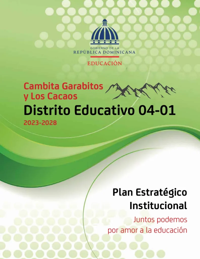 Portada: Plan Estratégico Institucional del Distrito Educativo 04-01, Cambita Garabitos y Los Cacaos (2023-2028)